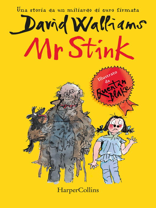 Title details for Mr Stink (Edizione italiana) by David Walliams - Available